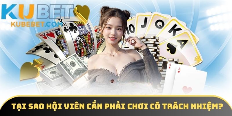 Tầm quan trọng của điều khoản tham gia cá cược có trách nhiệm