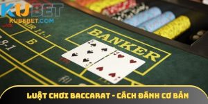 Luật chơi baccarat