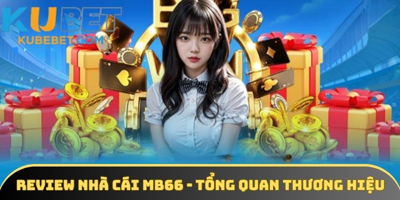 Sơ lược về Mb66