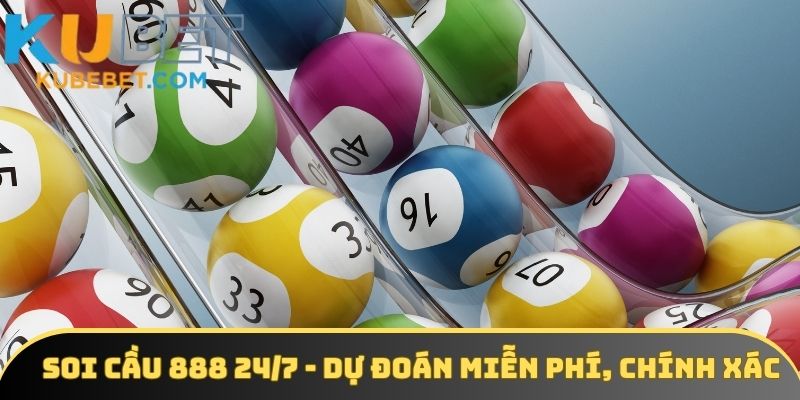 Soi cầu 888 24/7