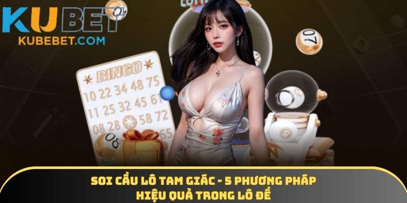 soi cầu lô tam giác