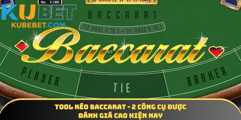 Tool kéo baccarat